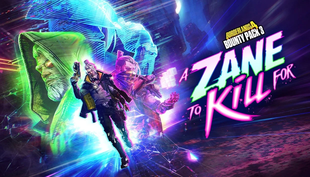 BORDERLANDS 4 BOUNTY PACK 3 A ZANE TO KILL FOR