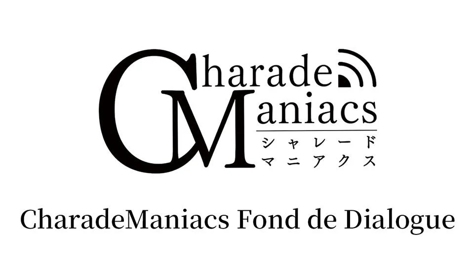 CharadeManiacs Fond de Dialogue ロゴ